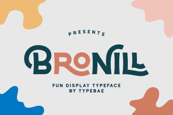 Bronill Typeface Review: A Playful Sans Serif for Bold Branding