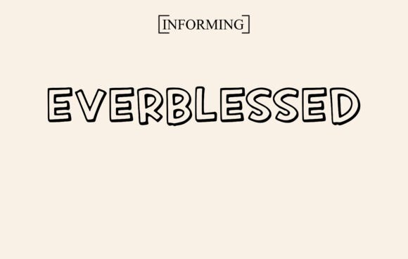 Everblessed: The Perfect Sans Serif Typeface for Handmade Brands