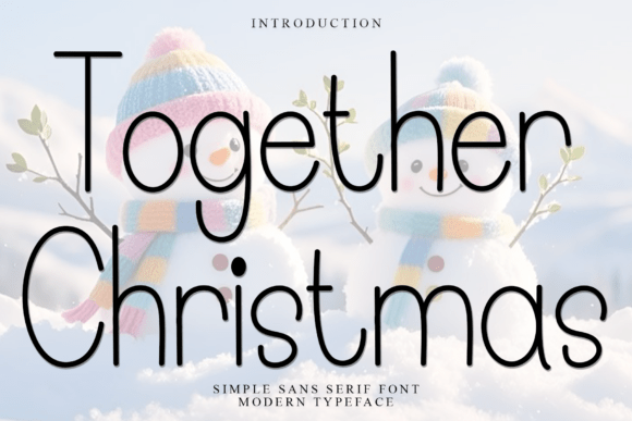 Together Christmas Font Review